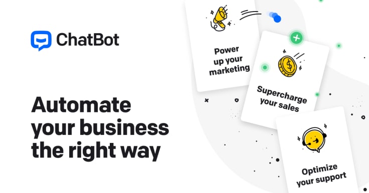 ChatBot: Automate your business the right way